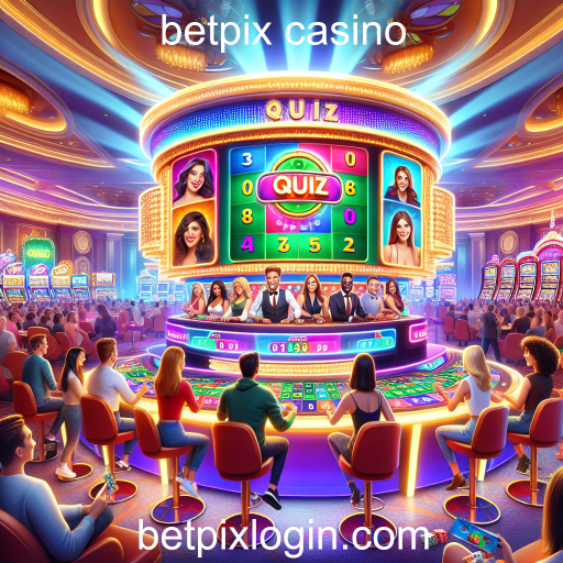Descubra o Mundo do Jogo de Perguntas no Betpix Casino